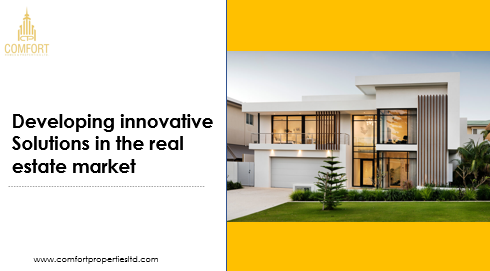 Developing innovative Solutions in the real  estate market